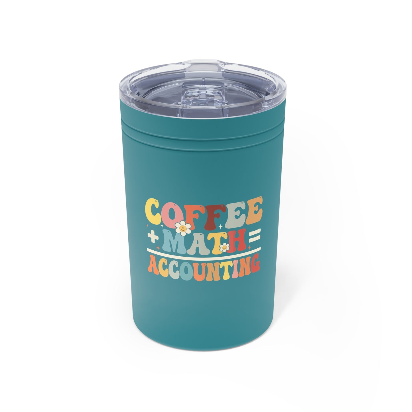 Coffee + Math = Accounting Vacuum Insulated Tumbler, 11oz