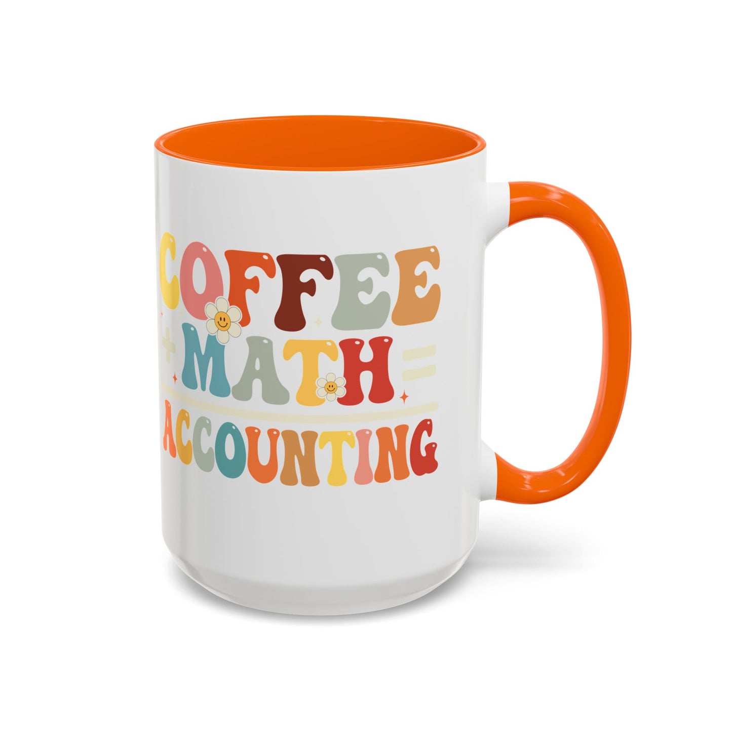 Coffee + Math = Accounting Accent Coffee Mug (15oz)