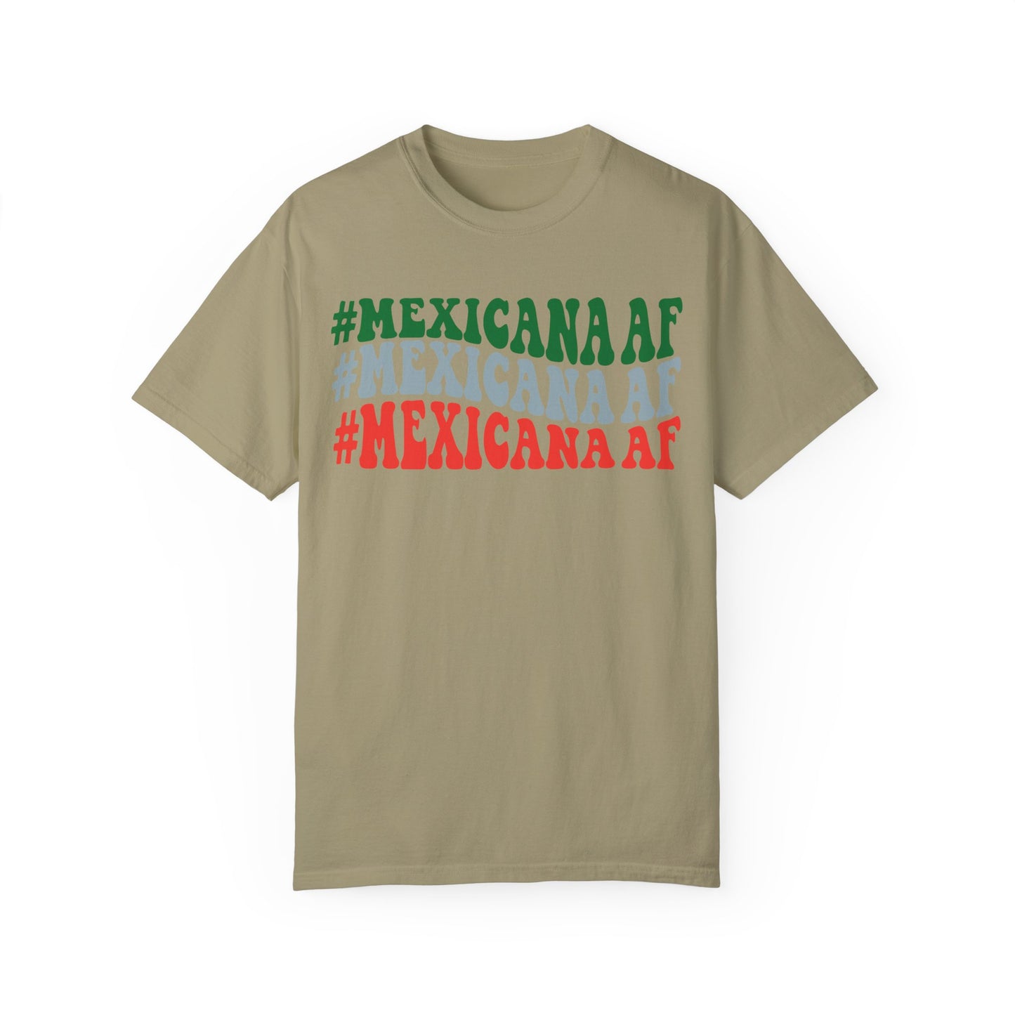 Mexicana AF Unisex Garment-Dyed T-shirt