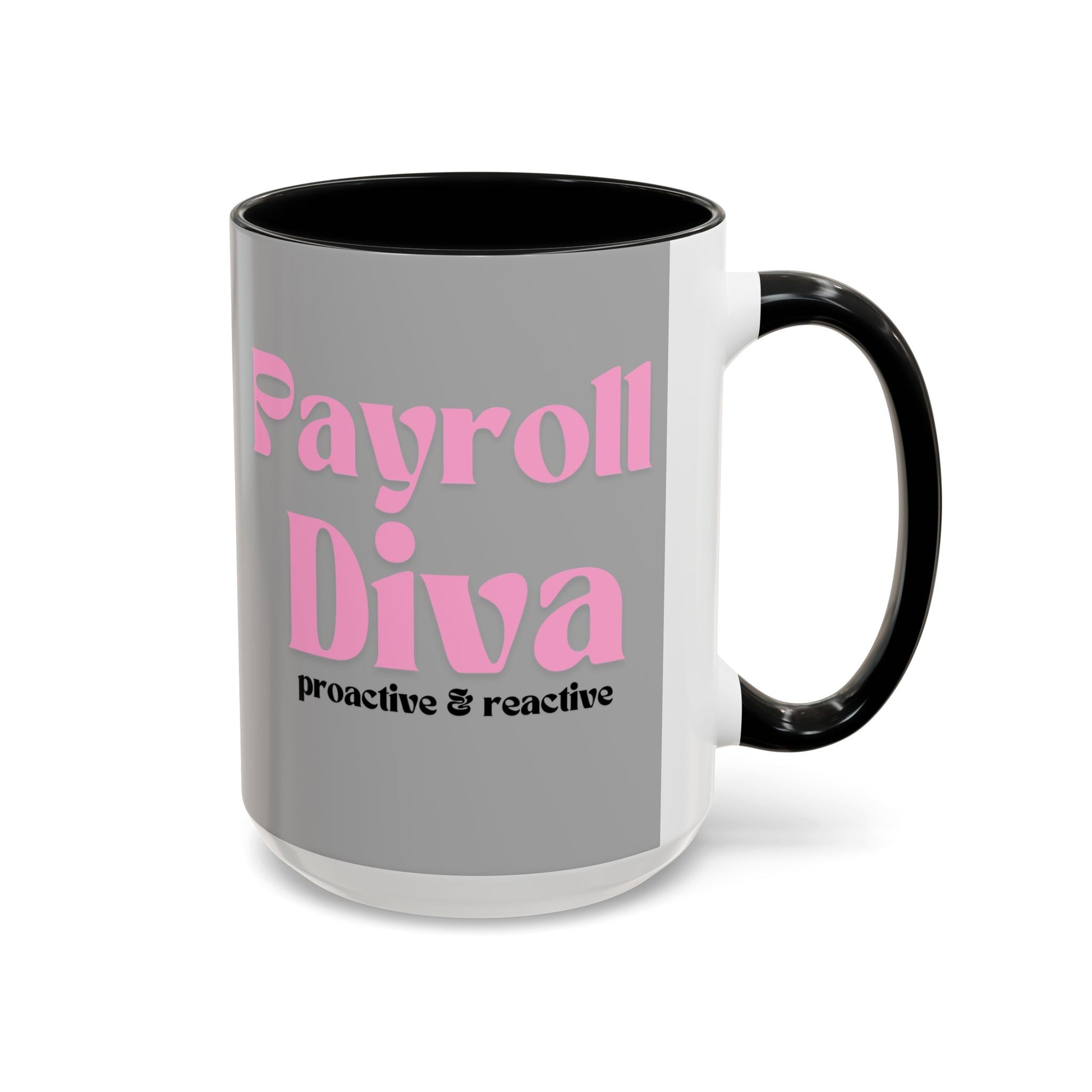 Payroll Diva Accent Coffee Mug (15oz)