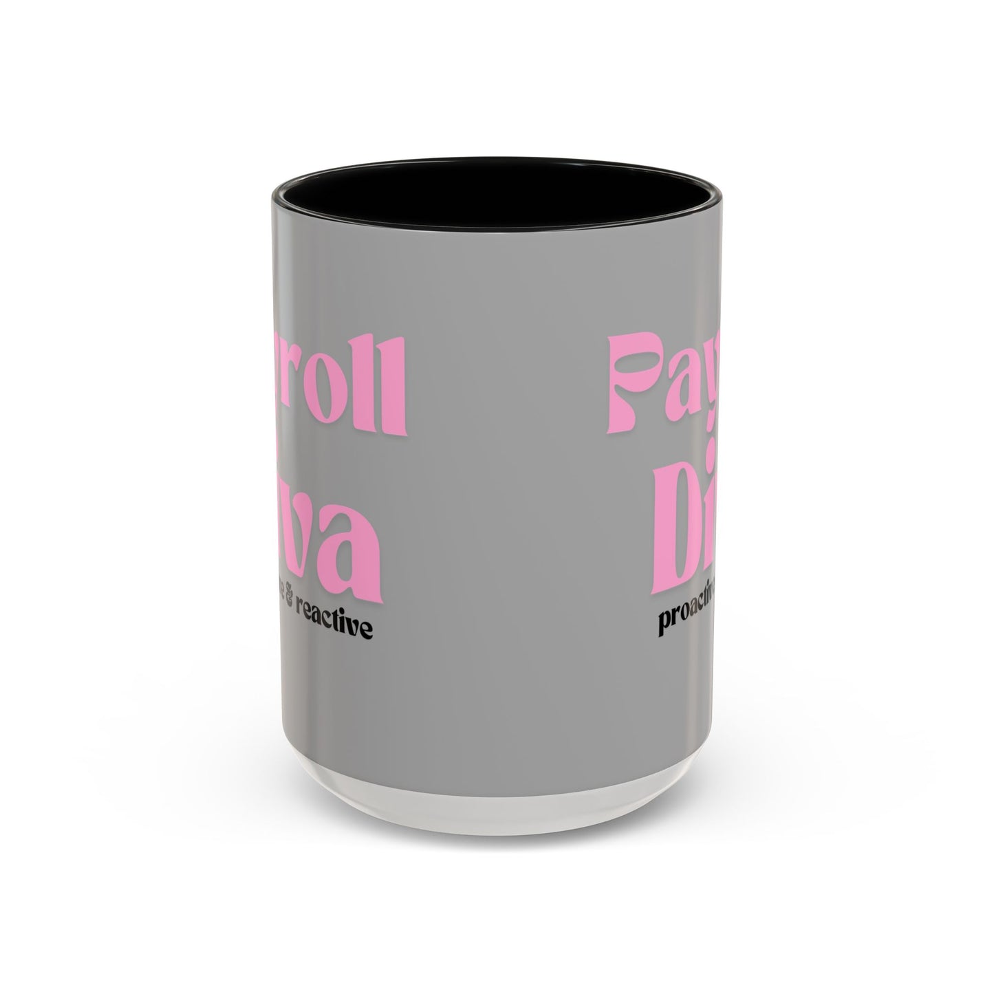 Payroll Diva Accent Coffee Mug (15oz).